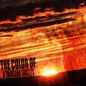 Beneath My Feet : The Color of a Thousand Sunsets